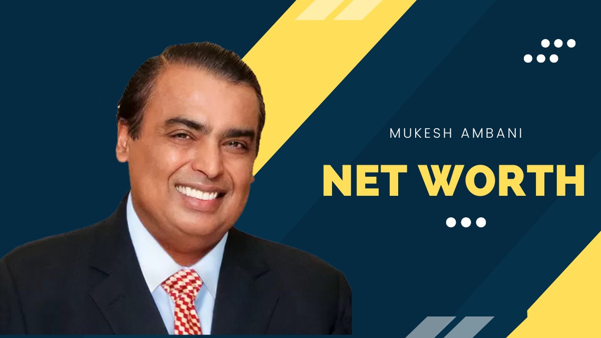 Mukesh Ambani Net Worth